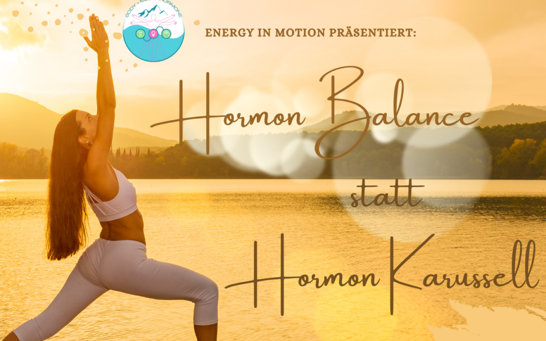 Seminar Hormon Balance statt Hormon Karussell